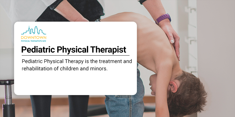 Pediatric Physical Therapy